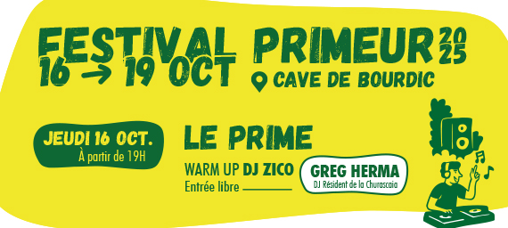 FESTIVAL PRIMEUR #Soirée LE PRIME | Collines du Bourdic